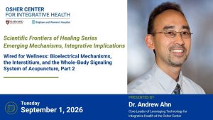 VIDEO: Scientific Frontiers of Healing Series- Wired for Wellness, Part II
